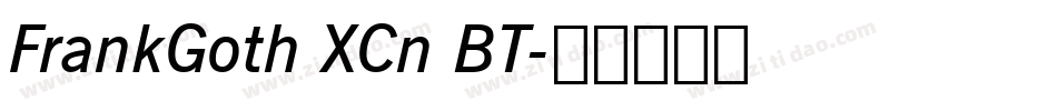 FrankGoth XCn BT字体转换